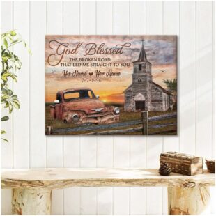 Personalized Canvas Wall Art Home Decor Wedding Anniversary Gifts God Blessed The Broken Road CA213