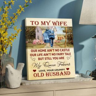 Canvas Wall Art Decor Anniversary Gift For Wife Our Home Ain't No Castle CVS35