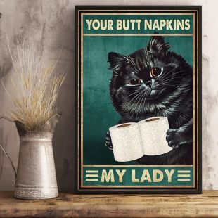 Canvas Wall Art Home Decor Funny Big Cat Your Butt Napkins My Lady Canvas CA314