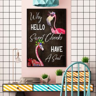 Canvas Wall Art Home Decor Funny Flamingo Why Hello Sweet Cheeks Canvas CA308