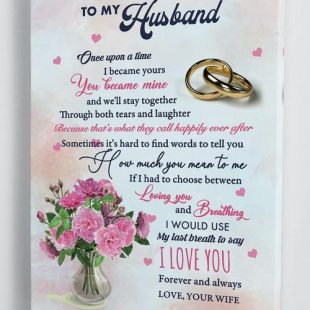 Canvas Wall Art Home Decor To My Husband – Love From Your Wife – Framed Canvas Gift CA291